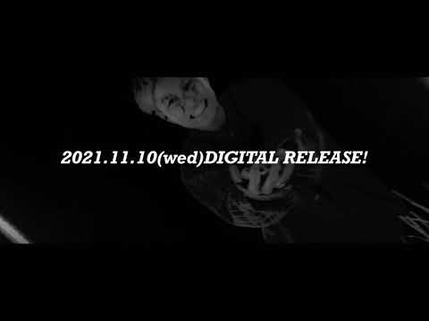 【Teaser】2021.11.10 DIGITAL RELEASE!「サザンカ」