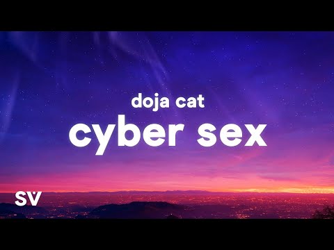 Doja Cat - Cyber Sex ( 1 HOUR ) WITH LYRICS