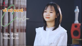 Về Xứ Nghệ Cùng Con || Sáng tác : Lê Duẩn || Trình bày : Ngọc Lan || Official MV Studio Thánh ca