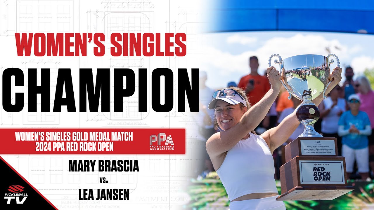 2024 PPA Pickleball Red Rock Open Women's Singles Gold Medal Match - Mary Brascia vs. Lea Jansen