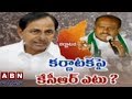 Special Focus: What is CM KCR's take on KA Politics ?