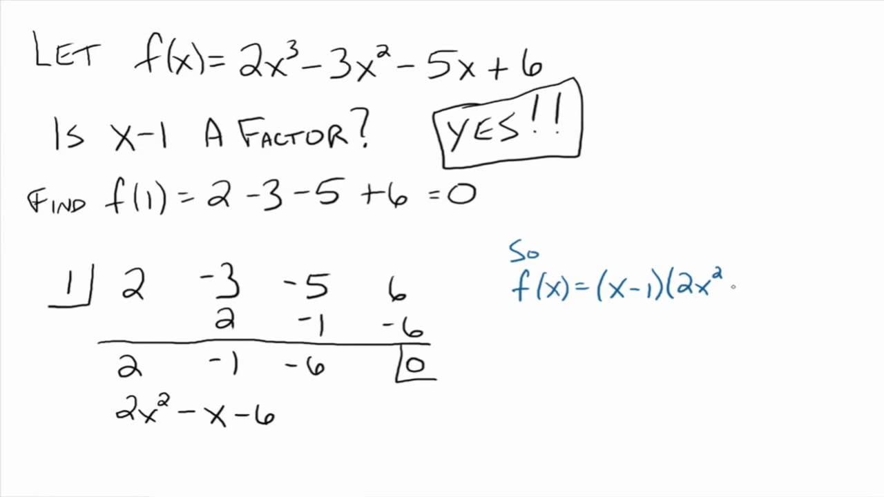 The Factor Theorem and The Remainder Theorem - YouTube