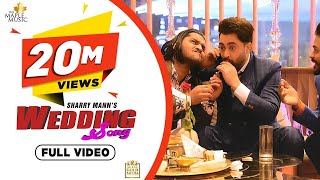 Wedding – Sharry Mann Video HD