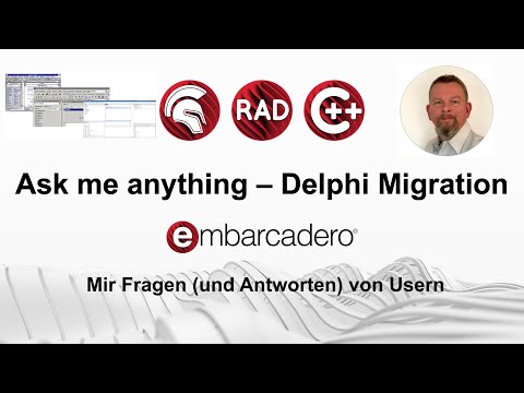 Ask me anything: Delphi Migration (German)