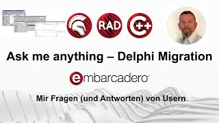 Ask me anything: Delphi Migration (German)