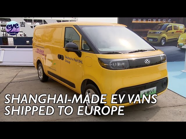 Logistics giant DHL places major order with SAIC Maxus for Europe