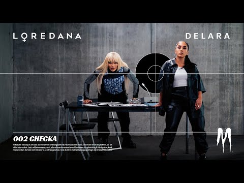 LOREDANA x DELARA - CHECKA (prod. Sondre)