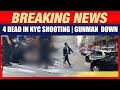 NYC Park Avenue Shooting: 4 Dead | Gunman Down | Officer Shot, Bomb Squad Deployed | News9