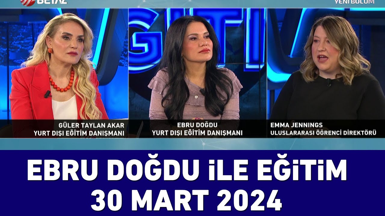 Ebru Doğdu ile Eğitim 30 Mart 2024