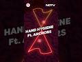 Hand Hygiene: NDTV Anchors Make Clean Sweep