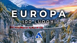 100 Luoghi Più Belli da Visitare in Europa | 4K Guida di Viaggio