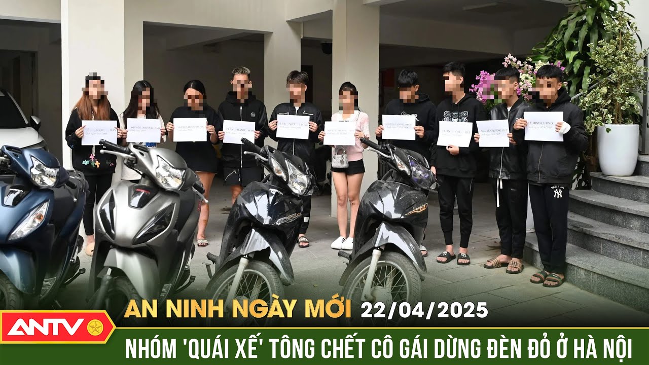 Sáng nay, xét xử nhóm 'quái xế' đâm tử vong cô gái dừng đèn đỏ | An ninh ngày mới ngày 22/4 | ANTV