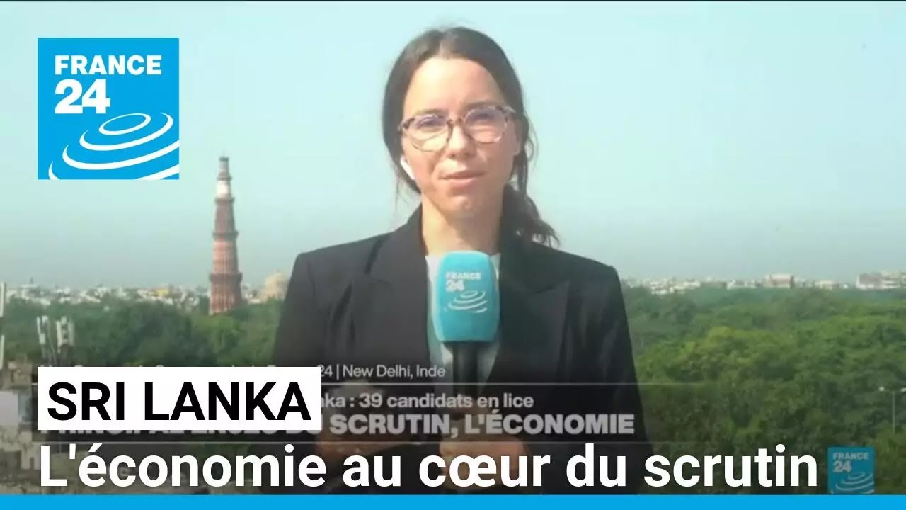 Sri Lanka : l'économie, principal enjeu de l'élection présidentielle • FRANCE 24