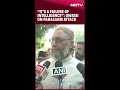 Pahalgam Attack | Asaduddin Owaisi Calls Kashmir Attack An Intelligence Failure