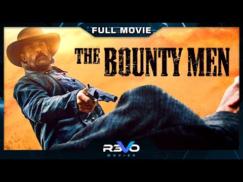 The Bounty Men'