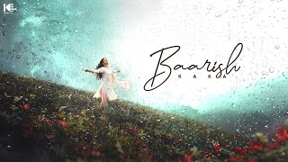 Baarish ~ Kaka Video HD