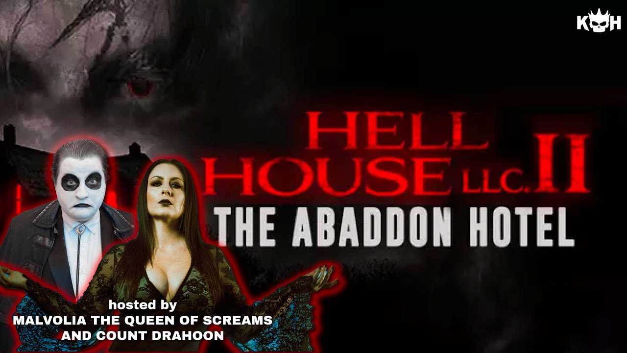 Hell House LLC II: The Abaddon Hotel | Hosted by Malvolia & Count Drahoon | FRIENDSGIVING SPECIAL