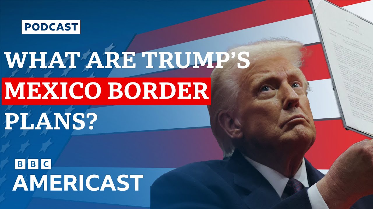 What is Donald Trump's plan to stop illegal border crossings? - Q&A | BBC Americast