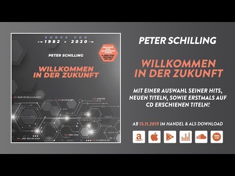 Hörproben aus der CD-VÖ Peter Schilling - „Willkommen in der Zukunft“