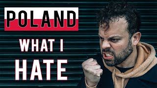 5 THINGS I DONT LIKE ABOUT POLAND OR POLISH PEOPLE