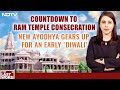 Countdown To Ram Temple Consecration: New Ayodhya Gears Up For An Early Diwali | The Last Word