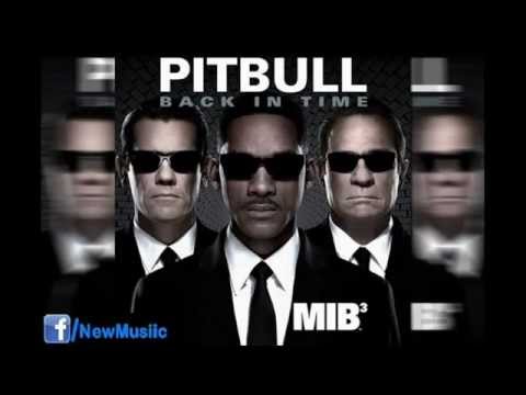 Pitbull - Back in Time (featured in Men In Black III)