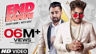 End Bande – Mistabaaz – Sharry Maan Video HD