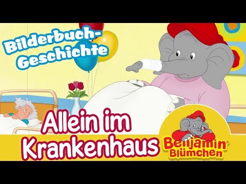Benjamin Blümchen - Allein im Krankenhaus | Meine erste BILDERBUCH GESCHICHTE