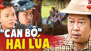 CÁN BỘ HAI LÚA | Phim Việt Nam 2025 | Hai Lúa Miền Tây 2025 | Phim Việt Nam Miền Tây | Phim THVL