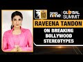 News9 Global Summit| Raveena Tandons Cinematic Journey: Breaking Stereotypes & Embracing Challenges
