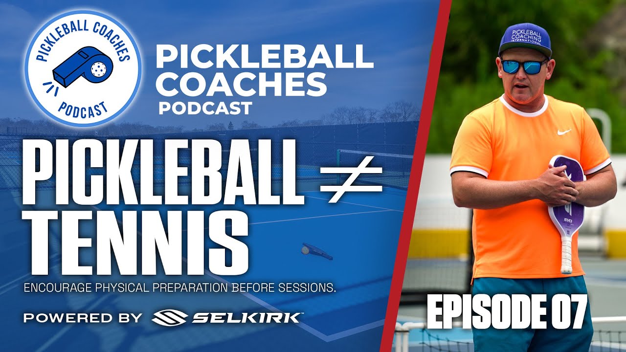 Why Pickleball Coaching Needs to Stop Copying Tennis 🎾 | Pickleball Coaches Podcast