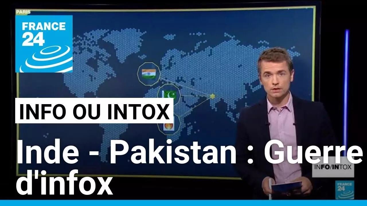 Inde - Pakistan : Pas de cessez-le-feu dans la désinformation • FRANCE 24