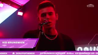 Kid Brunswick Live Performance | Scruff of the Neck TV
