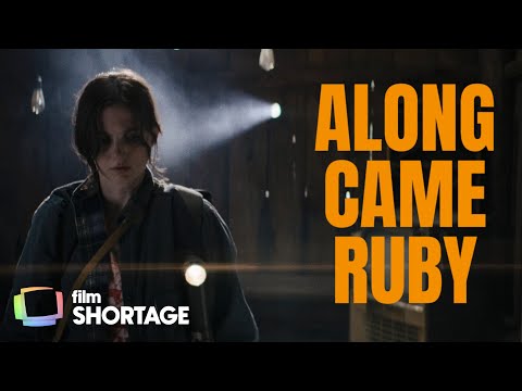 Along Came Ruby'