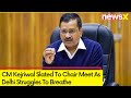 CM Kejriwal Slated To Chair Meet | Delhi Struggles To Breathe | NewsX