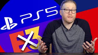 Sony is backing out of E3 AGAIN! (even with PS5 coming ...