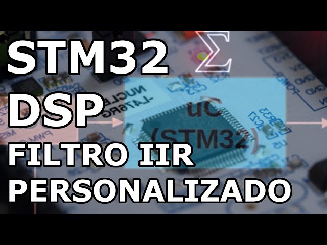 DICA INCRÍVEL: FILTRO IIR PERSONALIZADO COM STM32