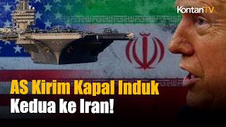 Tekan Iran, AS Akan Kirim Kapal Induk Kedua ke Timur Tengah