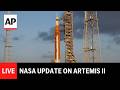 LIVE: NASA press conference on Artemis II moon launch preparations
