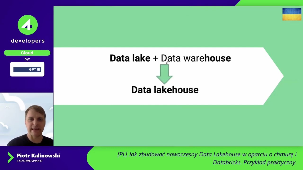 4Developers 2022: Jak zbudować nowoczesny data lakehouse? Piotr Kalinowski