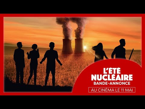 L'été nucléaire'