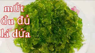 Cách làm mứt đu đủ, lá dứa | how to make papaya jam, pandan leaves | yêu thích ẩm thực