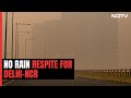 Delhi NCR Air Pollution | Amid Toxic Smog, No Rain On Radar For Delhi NCR: Skymet