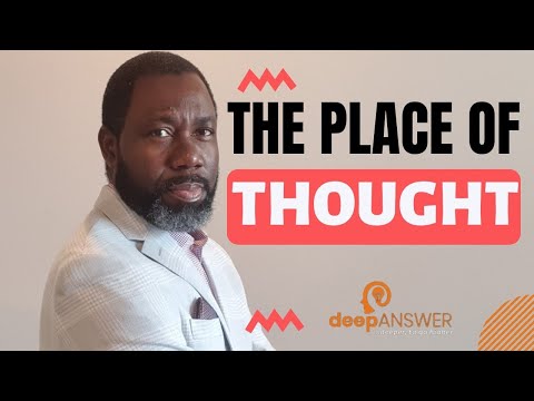 The place of Thought