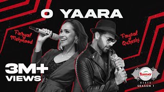 O YAARA – Faysal Qureshi – Faryal Mehmood (Kashmir Beats) Video HD