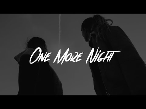 Saint Raymond - One More Night (Lyrics)