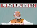 PM Modi: DMK Enemy Of Tamil Nadus Future, Culture