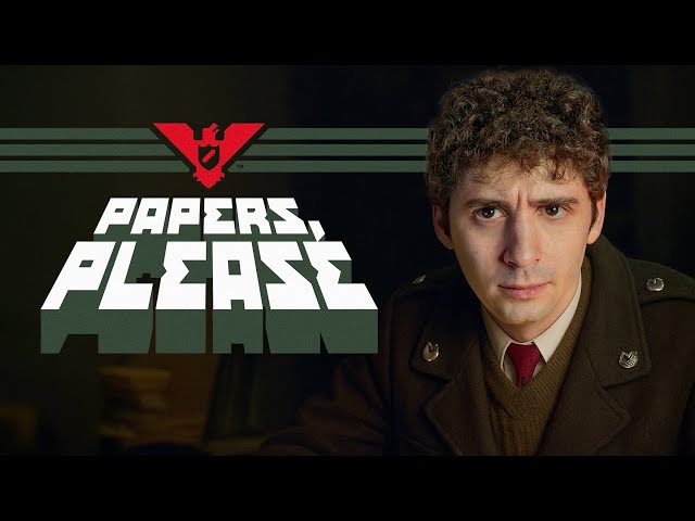PROVO PAPERS PLEASE per LA PRIMA VOLTA