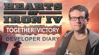 Hearts of Iron IV - Diario di sviluppo di Together for Victory