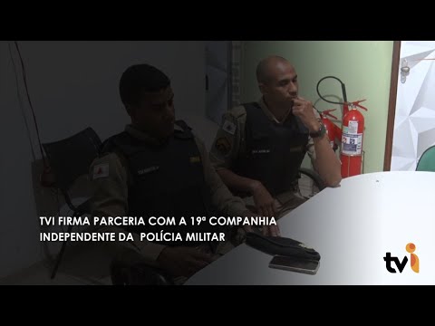 Vídeo: TVI firma parceria com a 19ª Companhia Independente da Polícia Militar